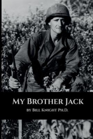 Kniha My Brother Jack Bill Knight