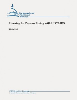 Carte Housing for Persons Living with HIV/AIDS Libby Perl