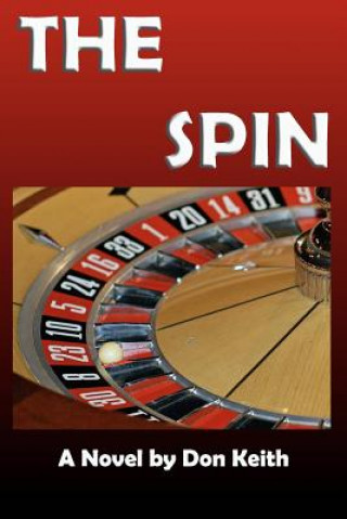 Livro The Spin Don Keith