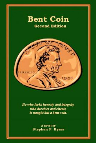 Knjiga Bent Coin MR Stephen P Byers
