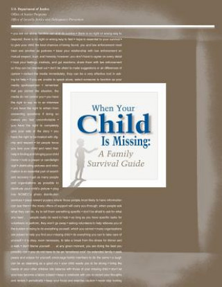 Könyv When Your Child Is Missing: A Family Survival Guide (Fourth Edition) U S Department Of Justice