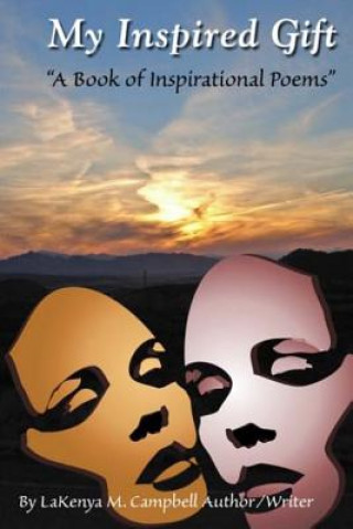 Libro My Inspired Gift Lakenya Campbell