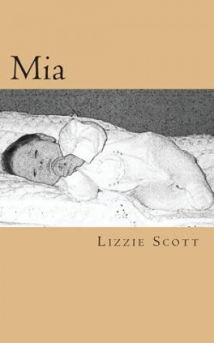Book Mia Mrs Lizzie Scott