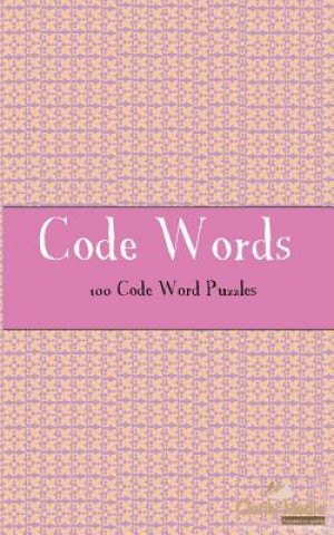 Livre Code Words: 100 of the best Code Words Puzzles Clarity Media