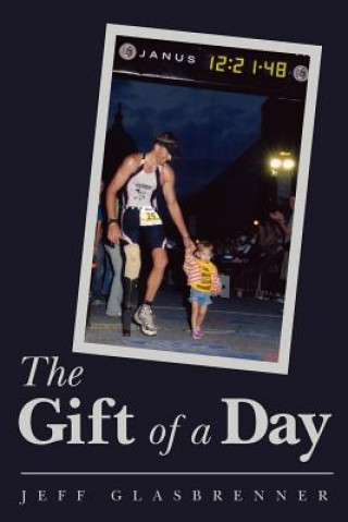 Kniha The Gift of a Day Jeff Glasbrenner