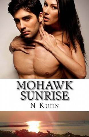 Książka Mohawk Sunrise N Kuhn