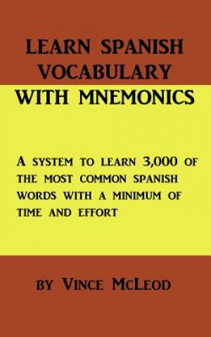 Kniha Learn Spanish Vocabulary With Mnemonics Vince McLeod