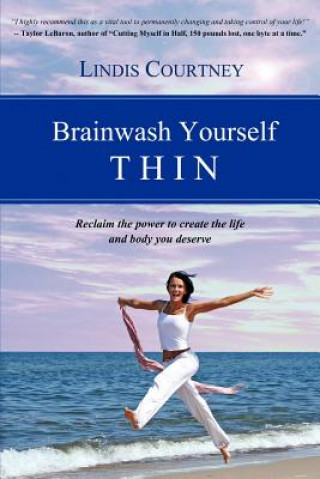 Книга Brainwash Yourself Thin Lindis Courtney