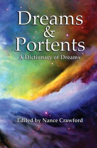 Knjiga Dreams & Portents Nance Crawford