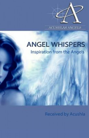 Книга Angel Whispers Acushla