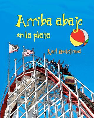 Βιβλίο Arriba, abajo en la playa Karl Beckstrand