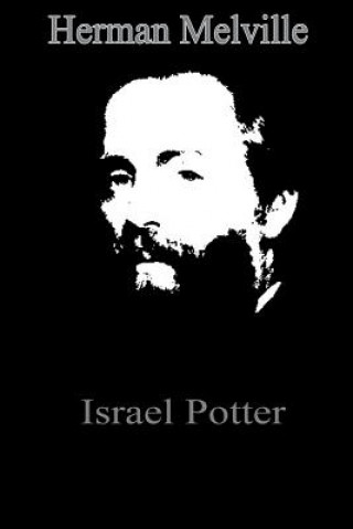 Kniha Israel Potter Herman Melville