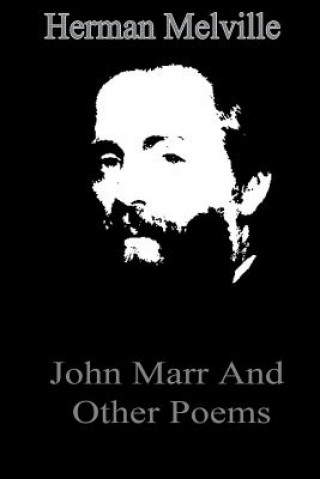 Książka John Marr And Other Poems Herman Melville