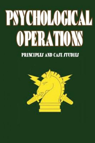 Kniha Psychological Operations - Principles and Case Studies Col Frank L Goldstein