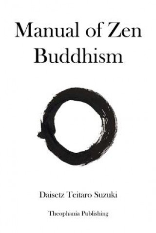 Carte Manual of Zen Buddhism Daisetz Teitaro Suzuki