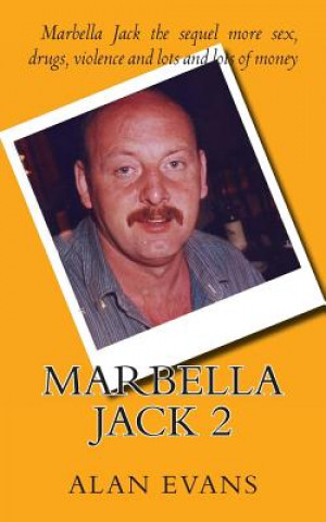 Kniha Marbella Jack 2 Alan Evans