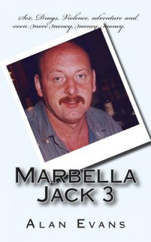 Knjiga Marbella Jack 3 Alan Evans