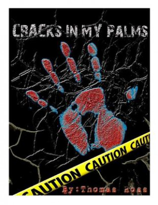 Kniha Cracks in My Palms Thomas C Ross