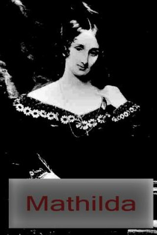 Kniha Mathilda Mary Shelley