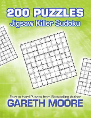 Kniha Jigsaw Killer Sudoku: 200 Puzzles Gareth Moore