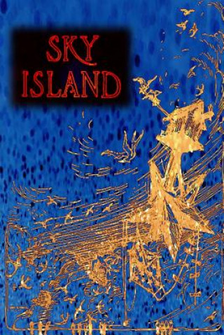 Kniha Sky Island Frank L. Baum