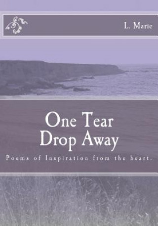 Könyv One Tear Drop Away L Marie