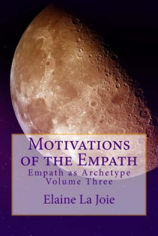 Buch Motivations of the Empath Elaine La Joie