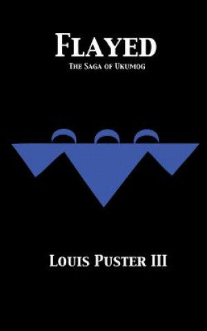 Knjiga Flayed Louis Puster III
