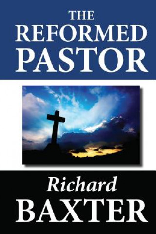 Βιβλίο The Reformed Pastor Richard Baxter