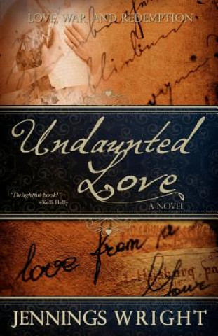 Buch Undaunted Love Jennings Wright