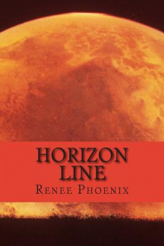Knjiga Horizon Line Renee Phoenix