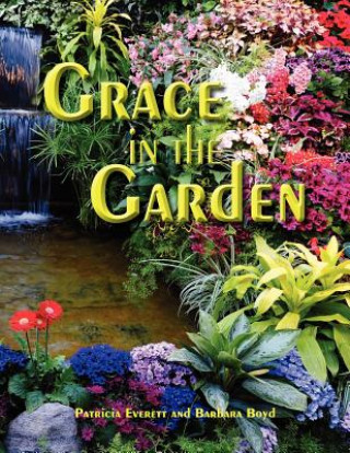 Kniha Grace in the Garden Patricia Everett