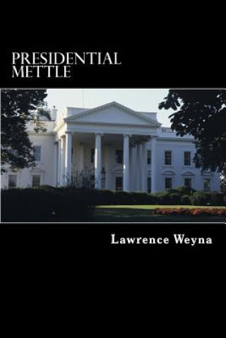 Carte Presidential Mettle Lawrence Weyna