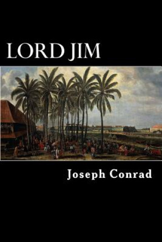 Kniha Lord Jim Joseph Conrad