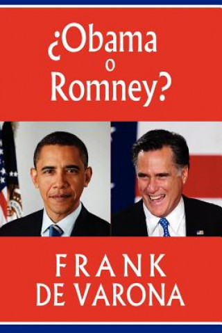 Könyv ?Obama o Romney? Frank De Varona