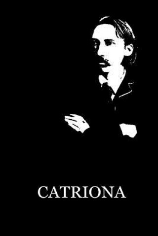 Könyv Catriona Robert Louis Stevenson