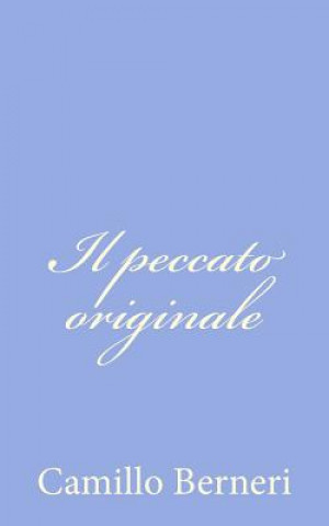 Kniha Il peccato originale Camillo Berneri