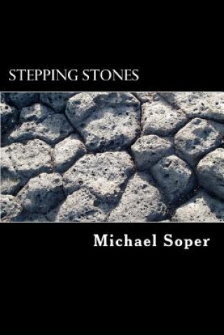 Książka Stepping Stones Michael Truman Soper