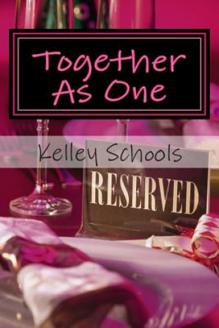 Knjiga Together As One Kelley Y Schools