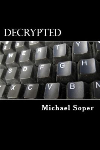 Könyv Decrypted Michael Truman Soper