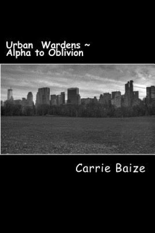 Knjiga Urban Wardens Carrie Baize