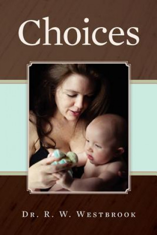 Carte Choices Dr R W Westbrook