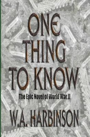 Buch One Thing To Know MR W a Harbinson