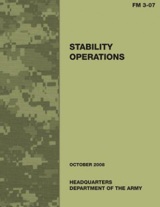 Książka Stability Operations (Field Manual No. 3-07) Department Of the Army