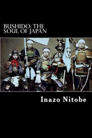 Libro Bushido: The Soul of Japan Inazo Nitobe