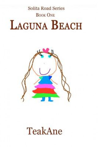 Könyv Solita Road Series, Laguna Beach Teak Ane