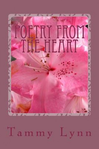 Boek Poetry From The Heart Tammy Lynn