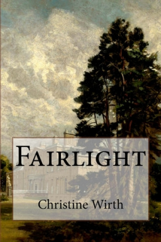 Book Fairlight Christine Wirth