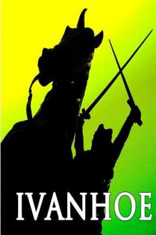 Knjiga Ivanhoe Sir Walter Scott