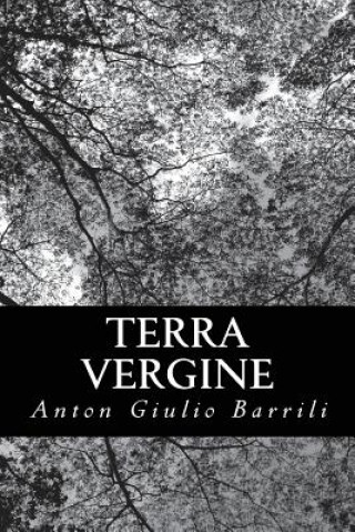 Carte Terra Vergine Anton Giulio Barrili